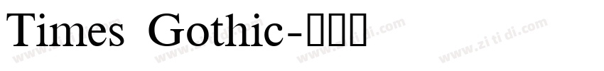 Times Gothic字体转换